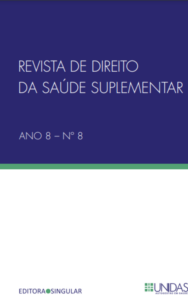 REVISTA DE DIREITO DA SAÚDE SUPLEMENTAR ANO 8 - EDIÇÃO Nº 8